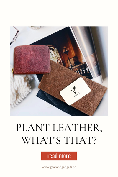 Plant Leather, What's that?